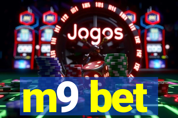 m9 bet
